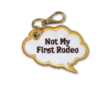 Not My First Rodeo Thought Bubble Bag Charm