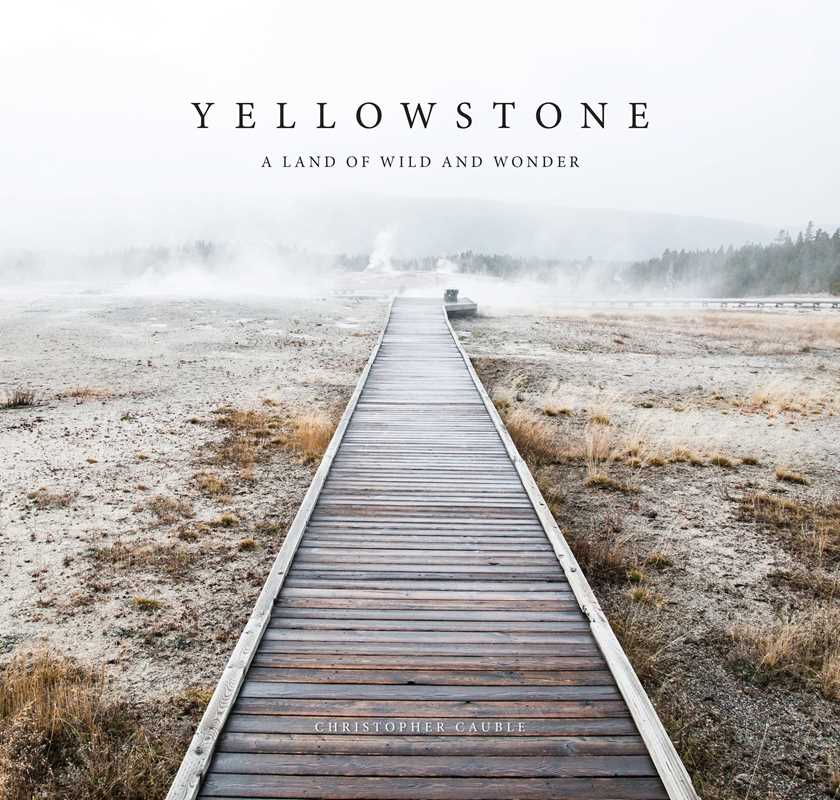 Yellowstone by Christopher Cauble